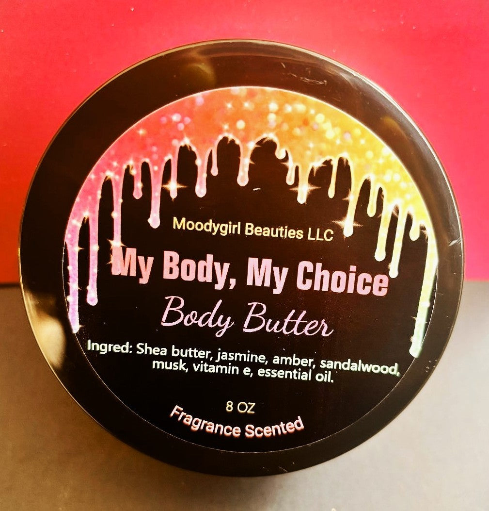 Shea Butter- My Body My Choice